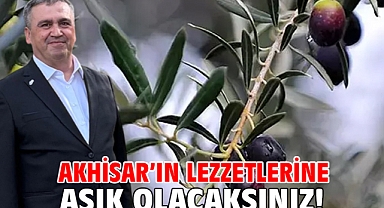 Akhisar'ın Lezzetlerine Aşık Olacaksınız!
