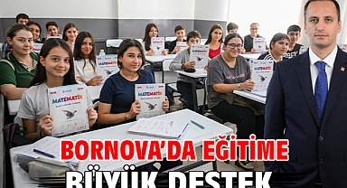 Bornova’da eğitime büyük destek