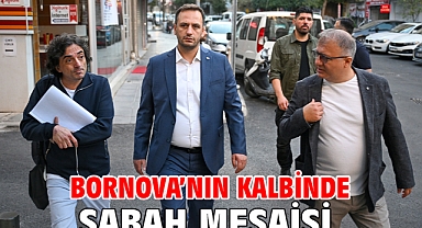Bornova'nın kalbinde sabah mesaisi