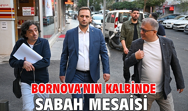 Bornova'nın kalbinde sabah mesaisi