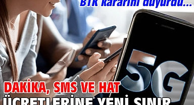 BTK kararını duyurdu! Dakika, SMS ve hat ücretlerine yeni sınır