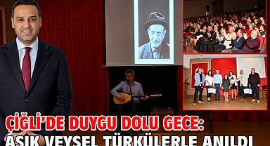 Çiğli’de Duygu Dolu Gece: Aşık Veysel türkülerle anıldı