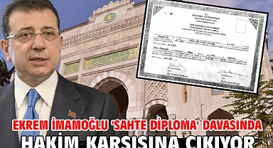 Ekrem İmamoğlu 'Sahte diploma' davasında hakim karşısına çıkıyor