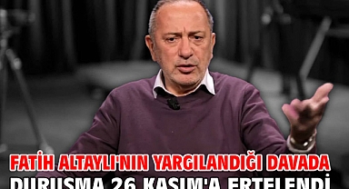 Fatih Altaylı'nın yargılandığı davada duruşma 26 Kasım'a ertelendi