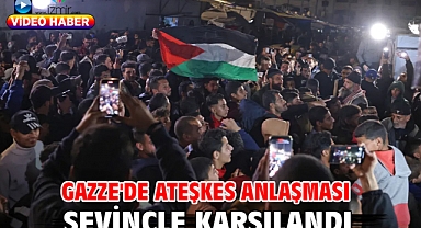 Gazze'de ateşkes anlaşması sevinçle karşılandı
