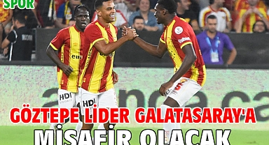 Göztepe lider Galatasaray'a misafir olacak