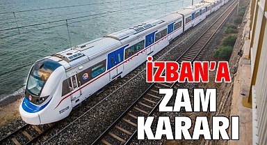 İZBAN’a zam kararı