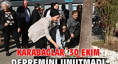 Karabağlar, 30 Ekim Depremini Unutmadı