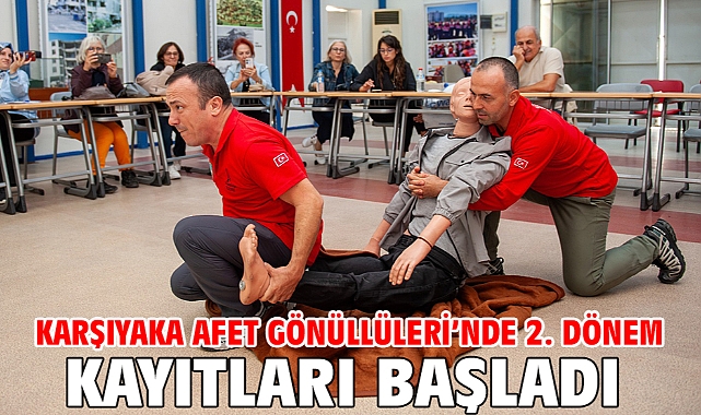 Karşıyaka Afet Gönüllüleri’nde 2. dönem kayıtları başladı