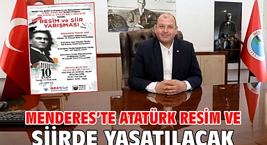 Menderes’te Atatürk Resim ve Şiirde Yaşatılacak