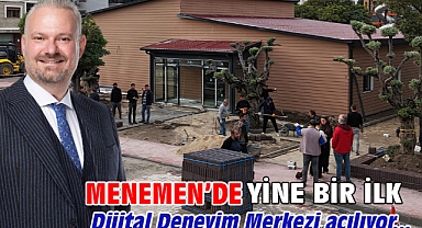 Menemen’de yine bir ilk!