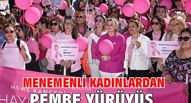 Menemenli kadınlardan pembe yürüyüş!