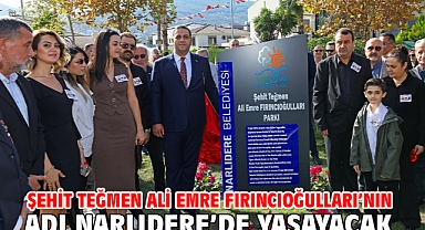 Şehit Teğmen Ali Emre Fırıncıoğulları'nın Adı Narlıdere'de Yaşayacak