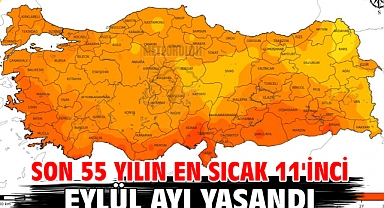 Son 55 yılın en sıcak 11'inci eylül ayı yaşandı