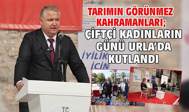 Tarımın görünmez kahramanları; çiftçi kadınların günü Urla’da kutlandı