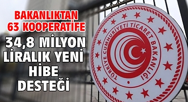 Bakanlıktan 63 kooperatife 34,8 milyon liralık yeni hibe desteği