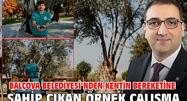 Balçova Belediyesi'nden Kentin Bereketine Sahip Çıkan Örnek Çalışma