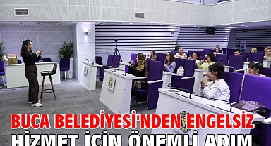 Buca Belediyesi'nden engelsiz hizmet için önemli adım