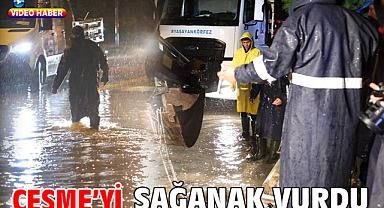 Çeşme’yi sağanak vurdu