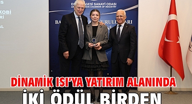 Dinamik Isı’ya Yatırım Alanında İki Ödül Birden