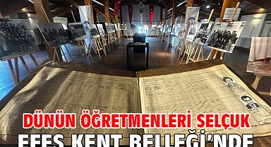 Dünün Öğretmenleri Selçuk Efes Kent Belleği’nde