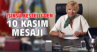 Işınsu Kestelli'den 10 Kasım mesajı