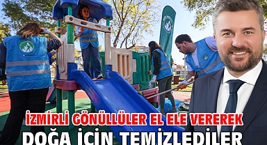 İzmirli gönüllüler el ele vererek doğa için temizlediler
