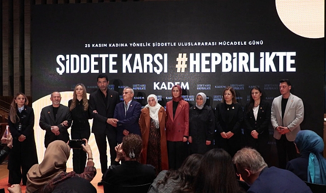 KADEM'den 'Şiddete Karşı Hep Birlikte' çağrısı