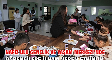 Nafiz Ulu Gençlik Ve Yaşam Merkezi’nde Öğrencilere İlham Veren Etkinlik