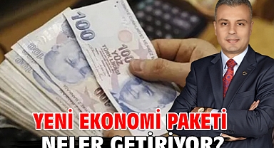 Yeni Ekonomi Paketi Neler Getiriyor?