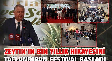 Zeytin’in Bin Yıllık Hikayesini Taçlandıran Festival Başladı