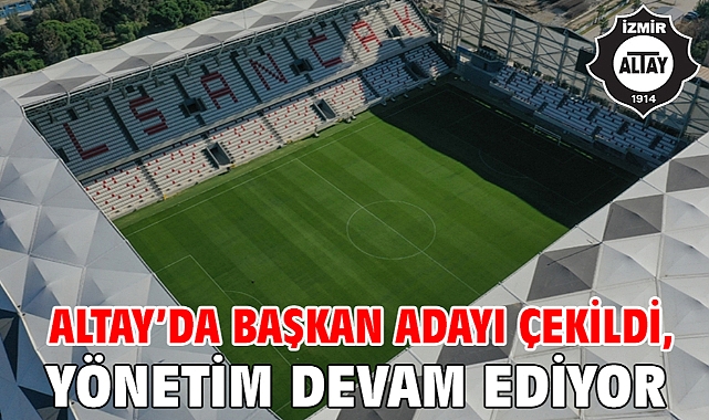 Altay’da başkan adayı çekildi, yönetim devam ediyor