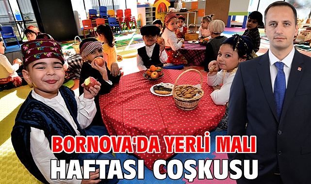 Bornova'da Yerli Malı Haftası coşkusu