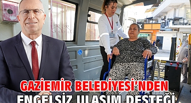 Gaziemir Belediyesi'nden engelsiz ulaşım desteği
