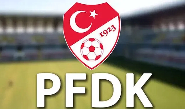 PFDK cezaları açıklandı