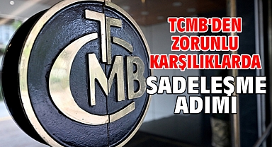TCMB'den zorunlu karşılıklarda sadeleşme adımı
