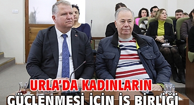 Urla’da kadınların güçlenmesi için iş birliği