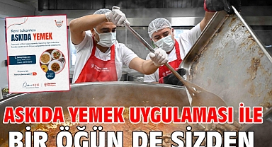 Askıda Yemek Uygulaması ile bir öğün de sizden