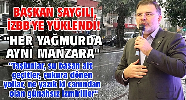 Başkan Saygılı, İzBB'ye yüklendi!