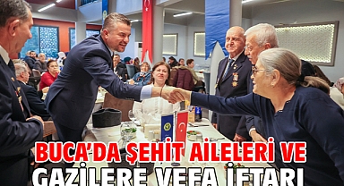 Buca’da şehit aileleri ve gazilere vefa iftarı