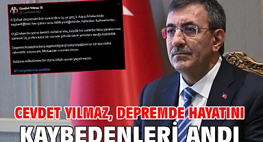Cevdet Yılmaz, depremde hayatını kaybedenleri andı