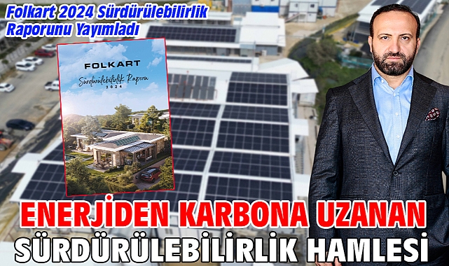 Enerjiden Karbona Uzanan Sürdürülebilirlik Hamlesi