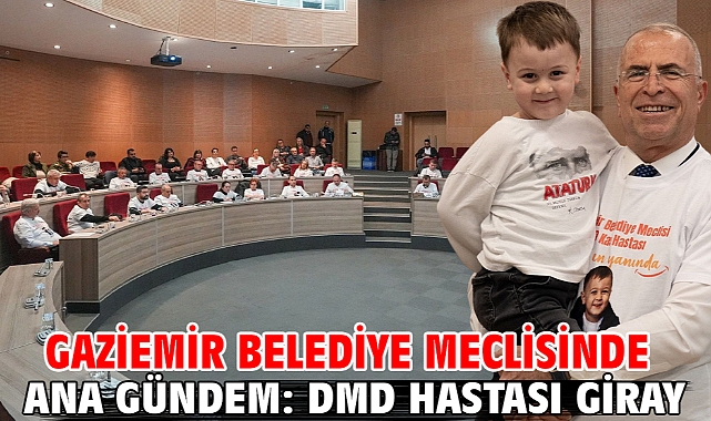 Gaziemir Belediye Meclisinde Ana Gündem: DMD Hastası Giray