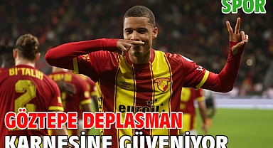 Göztepe deplasman karnesine güveniyor