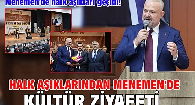 Halk aşıklarından Menemen'de kültür ziyafeti