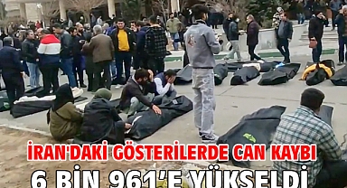 İran'daki gösterilerde can kaybı 6 bin 961’e yükseldi