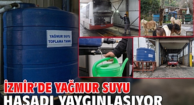 İzmir'de yağmur suyu hasadı yaygınlaşıyor