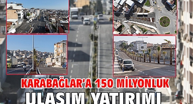 Karabağlar’a 150 milyonluk ulaşım yatırımı