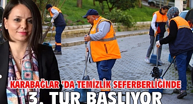 Karabağlar 'da Temizlik Seferberliğinde 3. Tur Başlıyor