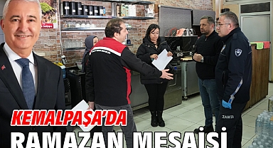 Kemalpaşa’da Ramazan Mesaisi